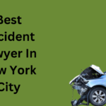 Best Accident Lawyer In New York City
