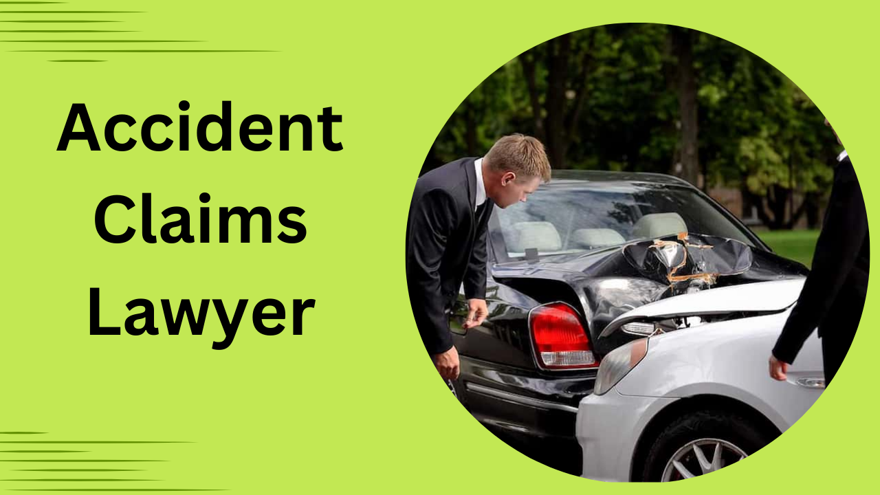 Accident Claims Lawyer